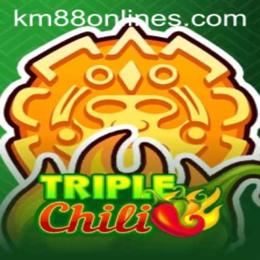 The Exciting World of TripleChili: A Blazing Adventure with KM88.COM
